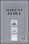 Kniha: Mizení Boha (Richard Elliott Friedman). Argo, 2000