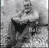 Balada z domu V + W - Jaroslav Hovorka, Argo, 1998