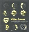 Levně Zápisky o životě, smrti a útěku na Měsíc - William Saroyan - kniha z kategorie Životopisy