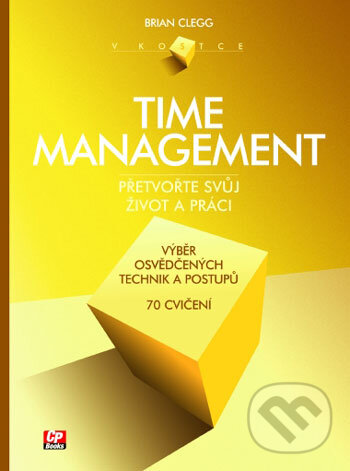 Time management - Brian Clegg, CP Books, 2005