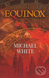 Equinox - Michael White, Eastone Books, 2006