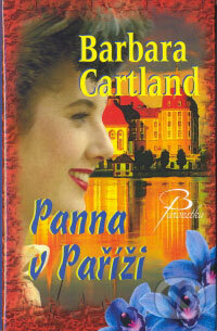 Panna v Paříži - Barbara Cartland, Baronet, 2006
