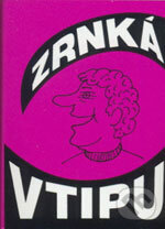 Kniha: Zrnká vtipu (Pezolt PVD). Pezolt PVD, 2006