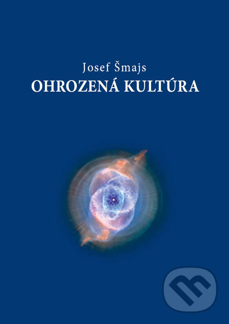 Levně Ohrozená kultúra (Od evolučnej ontológie k ekologickej politike) - kniha z kategorie Eseje, úvahy a glosy