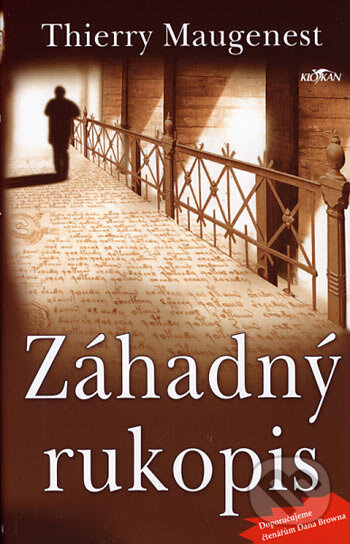 Kniha: Záhadný rukopis (Thierry Maugenest). Alpress, 2006