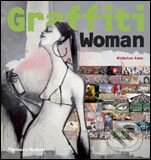 Levně Graffiti Woman - Nicholas Ganz - kniha z kategorie Design