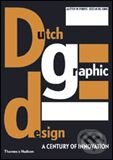 Levně Dutch Graphic Design (A Century of Innovation) - kniha z kategorie Design