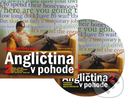 Kniha: Angličtina v pohode 2 (Hemisféry). Hemisféry, 2005