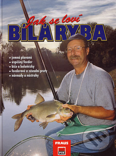 Levně Jak se loví bílá ryba - Kai Chaluppa - kniha z kategorie Rybárčenie