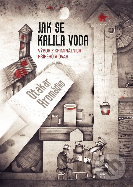 E-kniha: Jak se kalila voda (Otakar Hromádko). Epocha, 2017