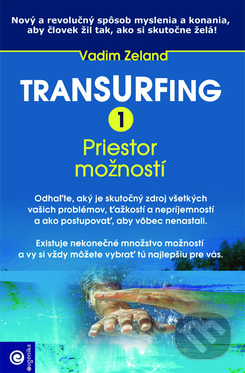 Levně Transurfing 1 (Priestor možností) - Vadim Zeland - kniha z kategorie Spiritualita