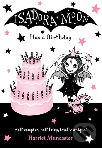 Levně Isadora Moon Has a Birthday - Harriet Muncaster - kniha z kategorie Beletria