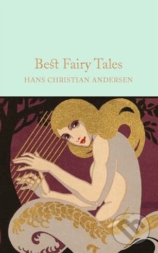 Levně Best Fairy Tales - Hans Christian Andersen - kniha z kategorie Rozprávky