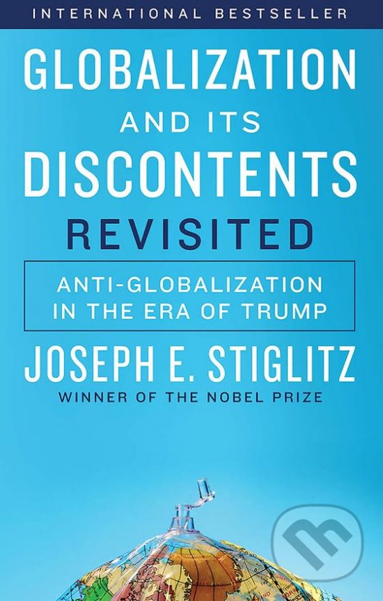 Levně Globalization and Its Discontents Revisited (Anti-Globalization in the Era of Trump) - kniha z kategorie Humanitné a spoločenské vedy