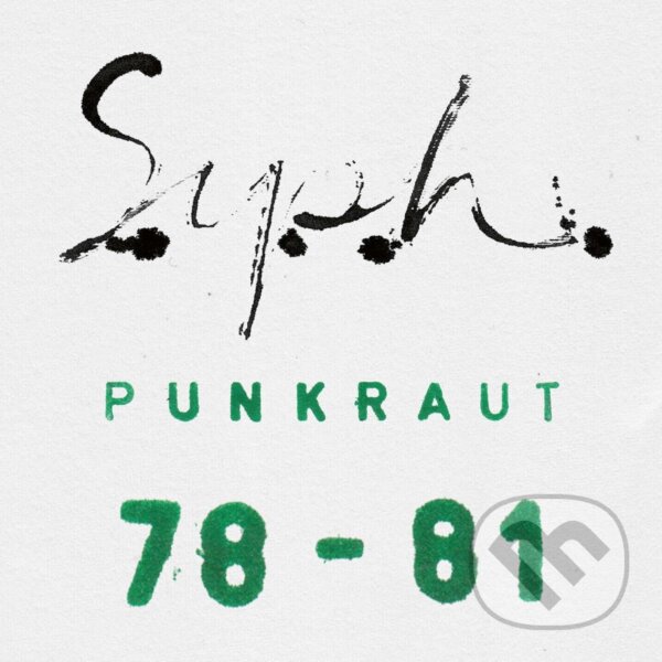 Kniha S.Y.P.H.: Punkraut 1978-1981 LP
