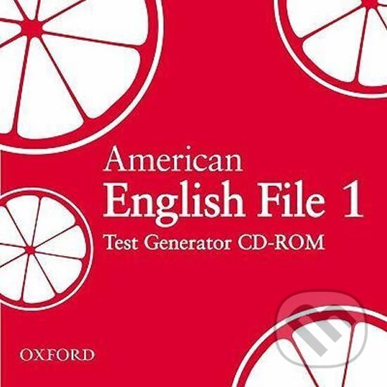 Kniha: American English File 1 Test Generator CD-ROM (Clive Oxenden a Christina Latham-Koenig). Oxford University Press, 2008