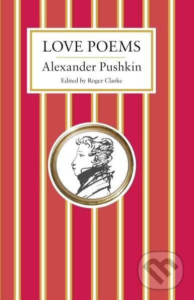 Levně Love Poems - Alexander Pushkin - kniha z kategorie Beletria