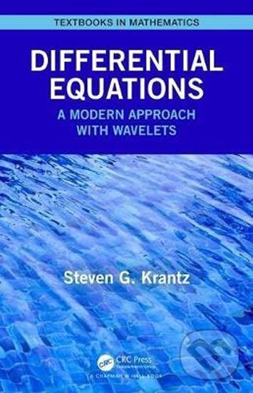 Kniha: Differential Equations : A Modern Approach with Wavelets (Steven Krantz). Folio, 2020