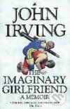 Kniha The Imaginary Girlfriend : A Memoir