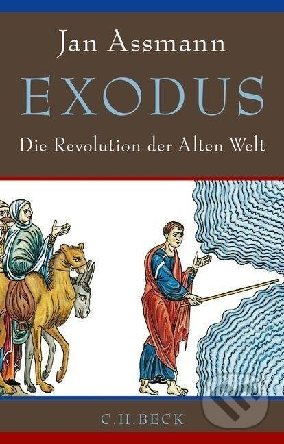 Kniha: Exodus (Jan Assmann). C. H. Beck, 2015