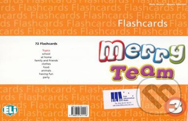 Kniha: Merry Team - 3 Flashcards (Mady Musiol). Eli, 2010