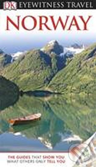 Kniha: Norway - DK Eyewitness Travel Guide (Dorling Kindersley). Dorling Kindersley, 2012