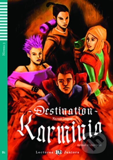 Levně Lectures ELI Juniors 3/B1: Destination Karminia + downloadable audio
