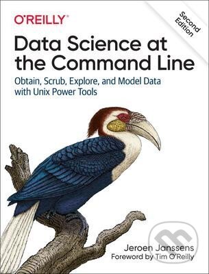 Levně Data Science at the Command Line: Obtain, Scrub, Explore, and Model Data with Unix Power Tools