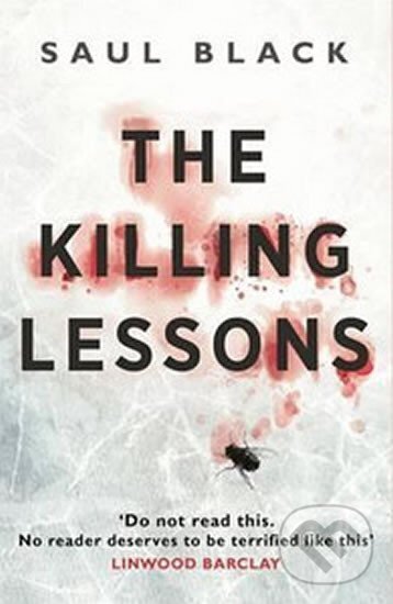 Levně The Killing Lessons - Saul Black