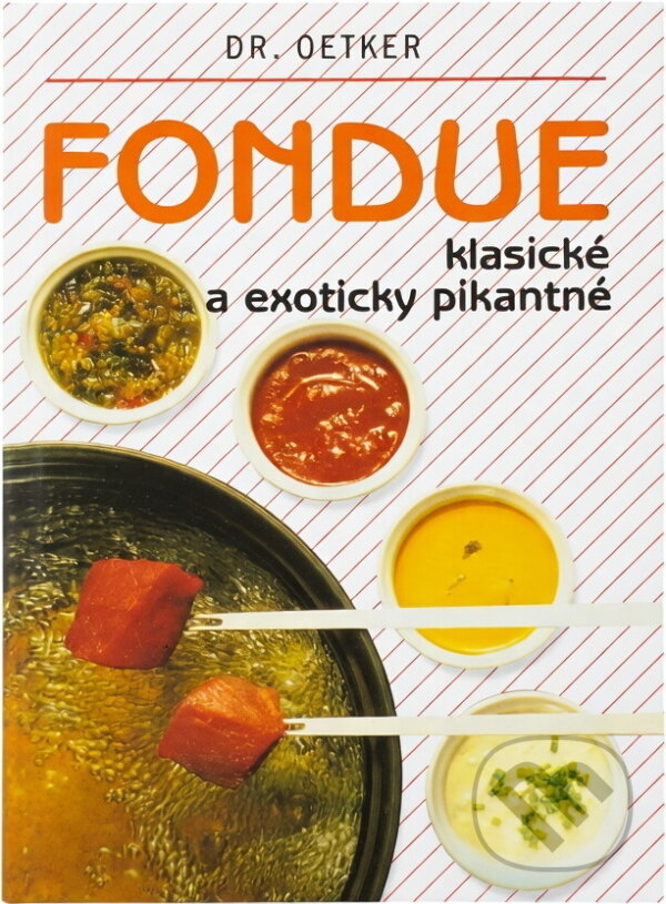 Kniha: Fondue (Autorský kolektív). Ikar