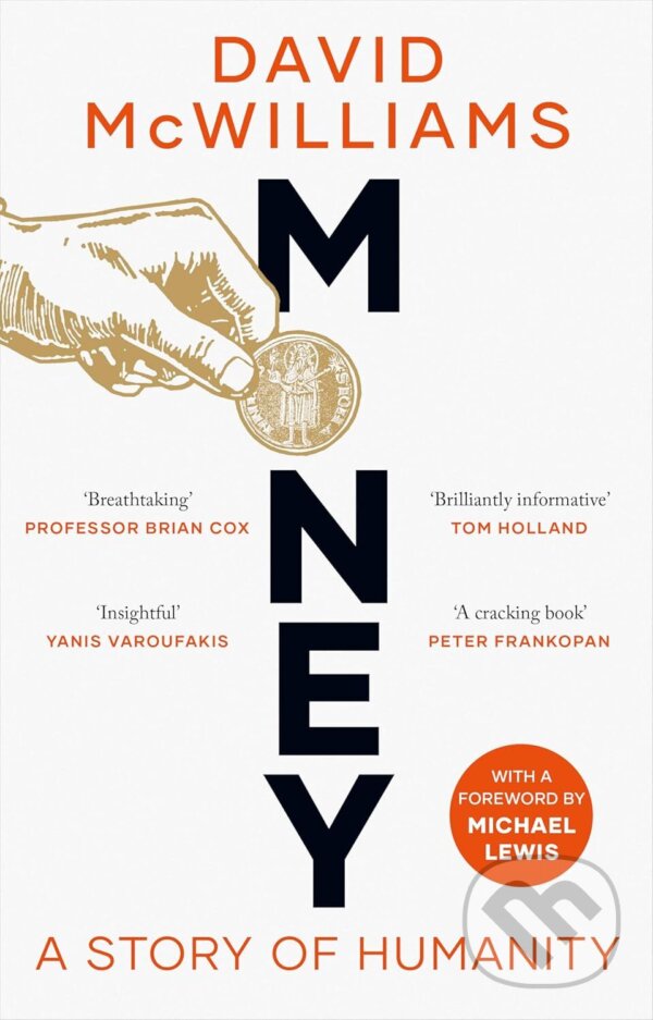 Levně Money (A Story of Humanity) - David McWilliams - kniha z kategorie História