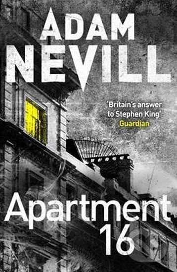 Levně Apartment 16 - Adam Nevill