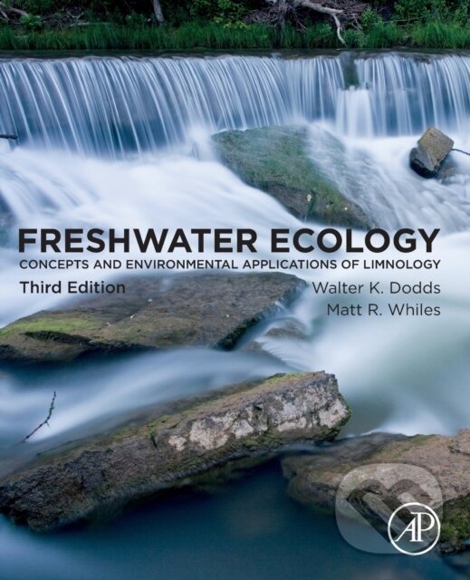 Levně Freshwater Ecology (Concepts and Environmental Applications of Limnology) - kniha z kategorie Vysoké školy