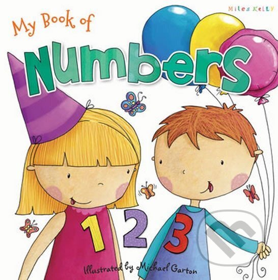 Kniha: My Book of Numbers (Miles Kelly). , 2016