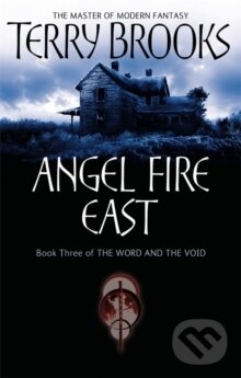 Kniha: Angel Fire East (Terry Brooks). Orbit, 2006