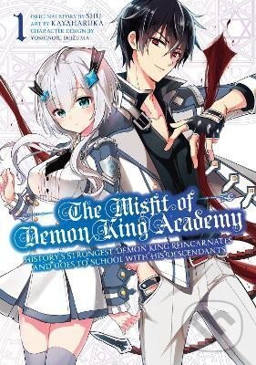 Levně The Misfit Of Demon King Academy 1: History´s Strongest Demon King Reincarnates and Goes to School with His Descendants