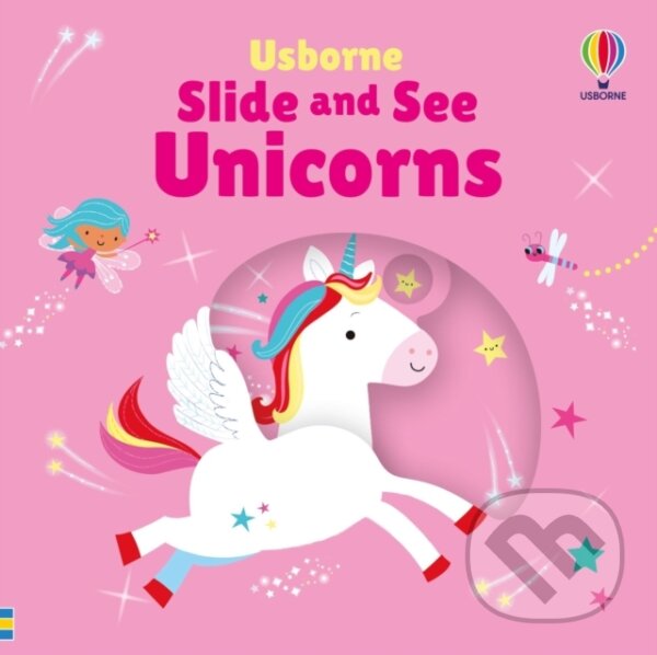 Levně Slide and See Unicorns - Fiona Watt