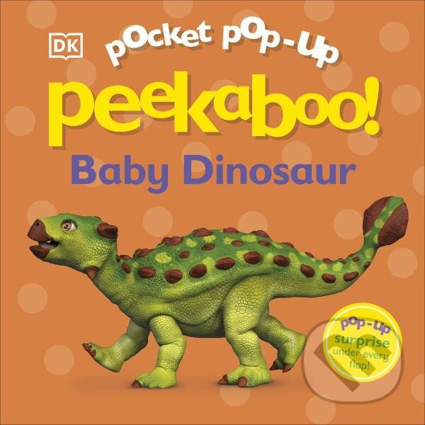 Levně Pocket Pop-Up Peekaboo! Baby Dinosaur - DK - kniha z kategorie Beletria