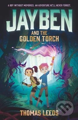 Levně Jayben and the Golden Torch: Book 1 - Thomas Leeds