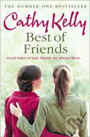 Levně Best of Friends - Cathy Kelly