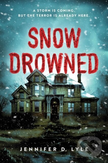 Levně Snow Drowned - Jennifer Lyle - kniha z kategorie Beletria