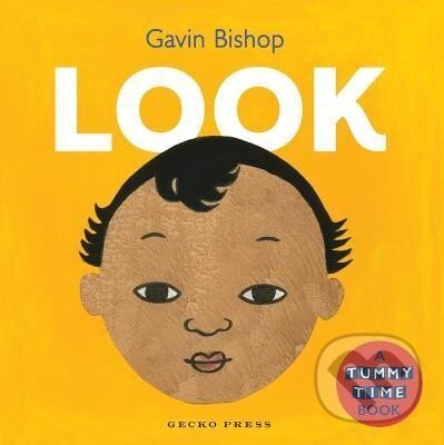 Levně Look: A Tummy Time Book - Gavin Bishop