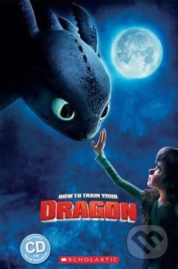 Kniha: Level 1: How to train your Dragon+CD (Popcorn ELT Primary Reader)s (Nicole Taylor). , 2016