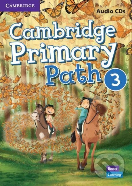 Kniha: Cambridge Primary Path 3 Class Audio CD (autorů kolektiv). Cambridge University Press, 2019