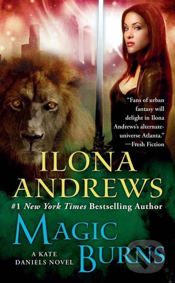 Levně Magic Burns / World of Kate Daniels #2 - Ilona Andrews