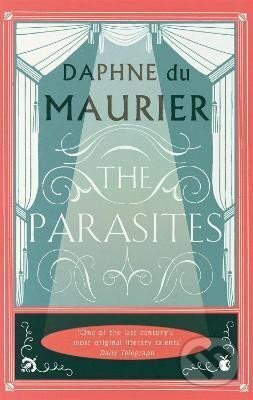 Kniha: The Parasites (Daphne Maurier du). Little, Brown Book Group, 2005