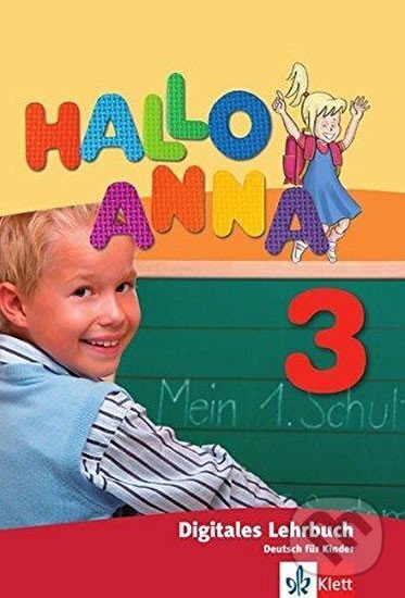 Kniha: Hallo Anna 3 (A1.2) – Digital USB (Klett). Klett, 2017