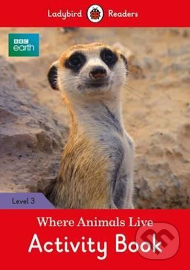 Levně BBC Earth: Where Animals Liv L