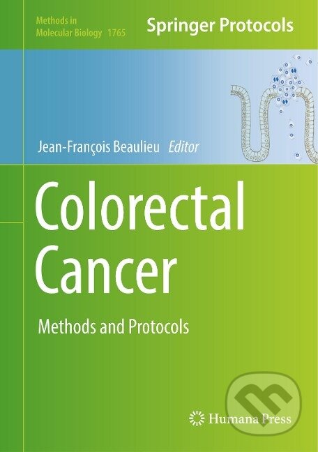 Kniha: Colorectal Cancer (Jean-François Beaulieu). Springer New York, 2018