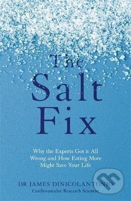 Levně The Salt Fix - James DiNicolantonio